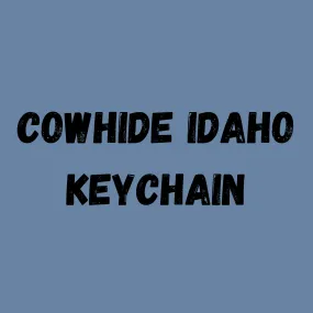 Cowhide Idaho Keychain