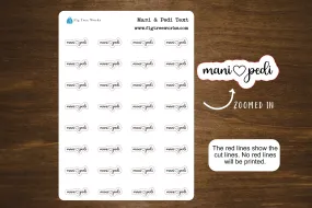 Mani Pedi Text Stickers | Manicure Pedicure Script Stickers for Planners, Journals, and Notebooks | Mini Scripts
